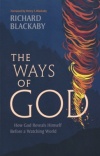 The Ways of God, Updated Edition: How God Reveals Himself Before a Watching World